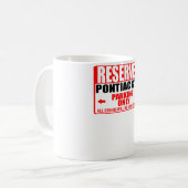 他の全ての人だけが駐車する予約ポンティアックゲート コーヒーマグカップ (正面左)