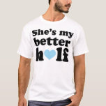 他の半分を可愛いカップル Tシャツ<br><div class="desc">この可愛いカップルのTシャツやTシャツは、カップルのための素晴らしギフトアイディアを作る。カップルやカップルのシャツの他のTシャおもしろいツを見つける。ウェディングシャワー素晴らしやガールフレンドやボーイフレンドに合うカップルTシャツを手に入れる。この素晴らし「彼女は私の良い半分」は婚約ギフトのためのギフト素晴らしアイディアを作る。</div>