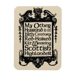 他の夫 – ハイランダー マグネット