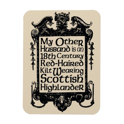 他の夫 – ハイランダー マグネット (縦)