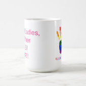 "他の女性のような何人かの女性、! それは良いです!!! " コーヒーマグカップ (中央)
