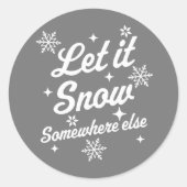 他の皮肉な醜いChで雪おもしろいを降らせなさい ラウンドシール (正面)
