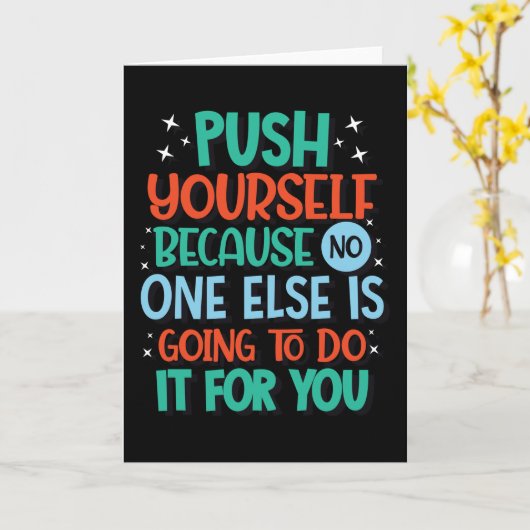 他の誰もやらないから自分を押しなさい カード (黄色い花)