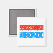 他の誰も2020:それ以上に悪くなることはできない マグネット (正面/裏面)