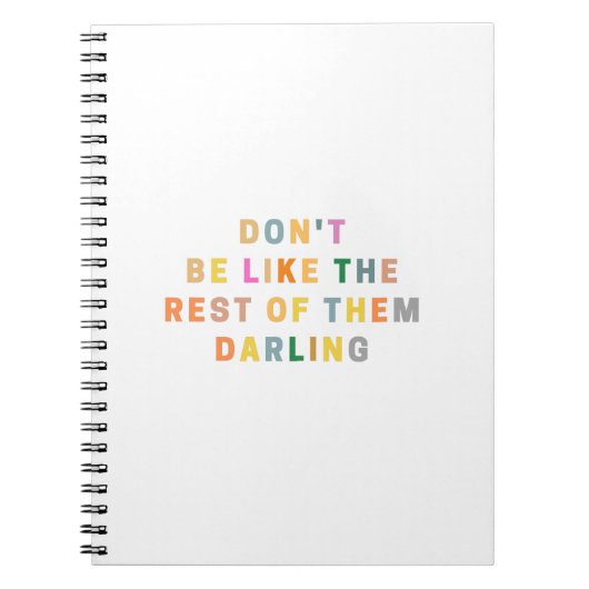 他の連中みたいにダーリングするな ノートブック (正面)