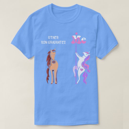 他のBSN卒業生Me Tee Unicorn BSN大学院生Fu Tシャツ (デザイン正面)