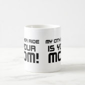 他はあなたのお母さんに乗ります コーヒーマグカップ (中央)