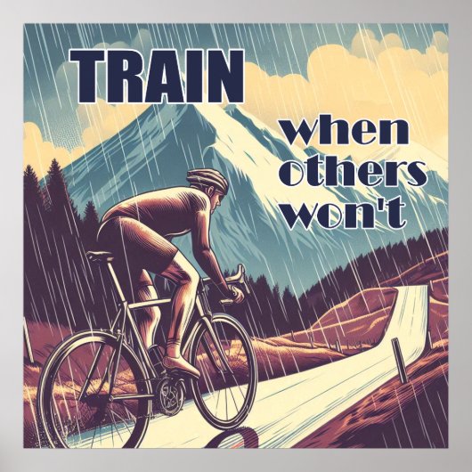 他人がやらない時にトレーニングする 自転車 ポスター (正面)