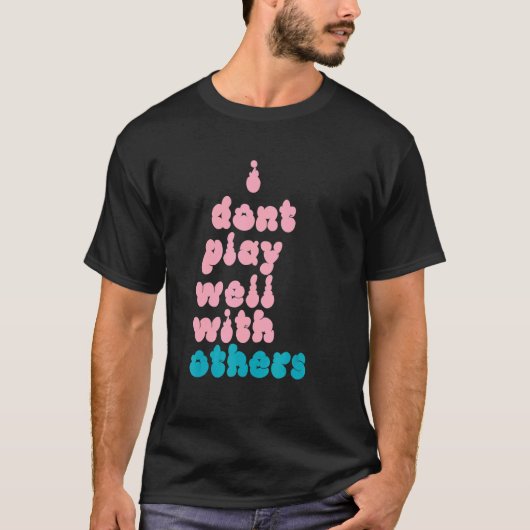 他人とうまくやっていけない人 5 Tシャツ (正面)