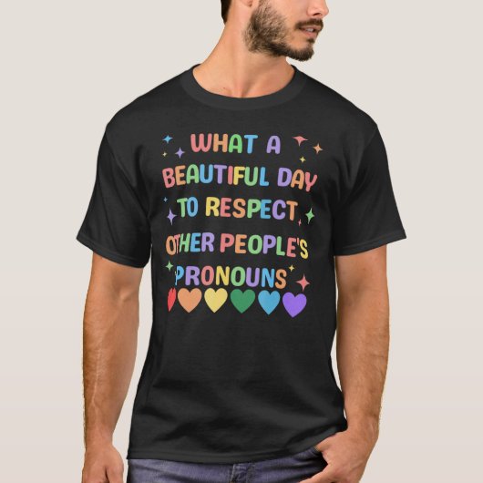 他人のプロを尊敬する美しい日 Tシャツ (正面)