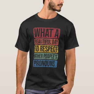他人のプロを尊敬する美しい日 Tシャツ