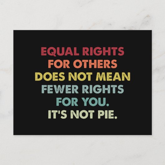 他人の平等な権利は権利の減少を意味しない ポストカード (正面)