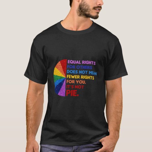 他人の平等な権利は権利の減少を意味しない Tシャツ (正面)