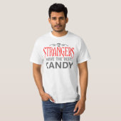 他人は最も最高のなキャンデーを食べます Tシャツ (正面フル)