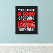 他人を愛するだけで善人になれる–856 キャンバスプリント (インサイチュ (ウッドフロア))