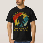 他信じの誰もいない時でも自分自身で Tシャツ (正面)