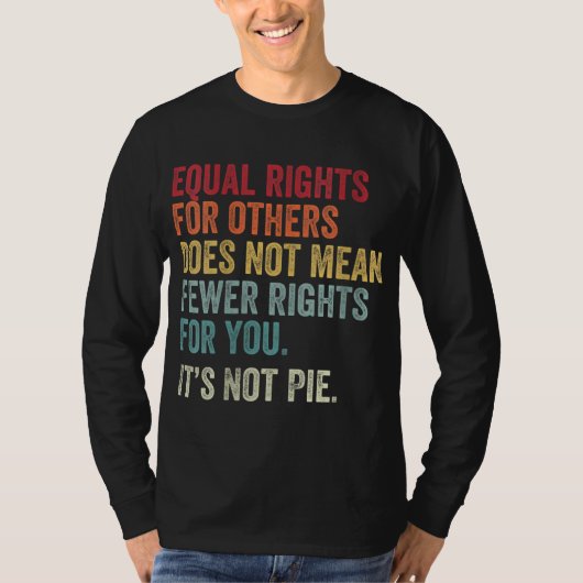 他者の平等な権利を認めることは - イコールではない Tシャツ (正面)