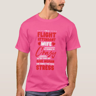 付き添い人室乗務員及び執事の飛行の妻 Tシャツ