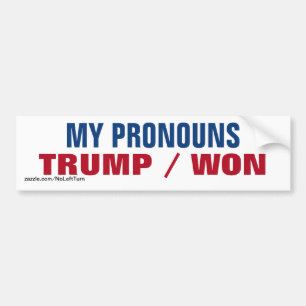 代名詞がトランプで勝った バンパーステッカー
