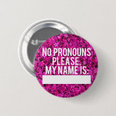 代名詞はボタンがかかります喜びません(ピンクの花柄) 缶バッジ (正面&裏面)