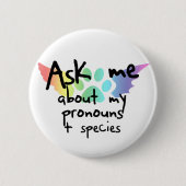 代名詞ボタンについて私に尋ねて下さい 缶バッジ (正面)