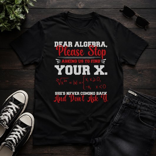 代数の問題よ、さようなら 面白い数学の先生 ユーモア Tシャツ
