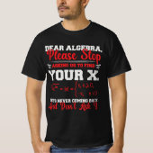 代数の問題よ、さようなら 面白い数学の先生 ユーモア Tシャツ (正面)