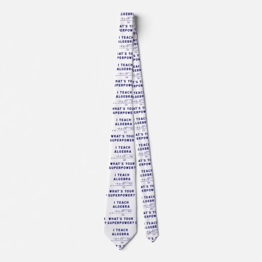 代数を教える / あなたのスーパーパワーは何ですか ネクタイ (正面)