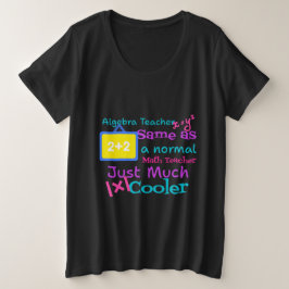 代数先生は通常の数学先生と同じ プラスサイズTシャツ