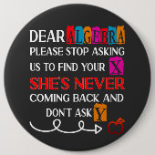 代数親愛お願いストップ頼の演算おもしろい引用文 缶バッジ (正面)