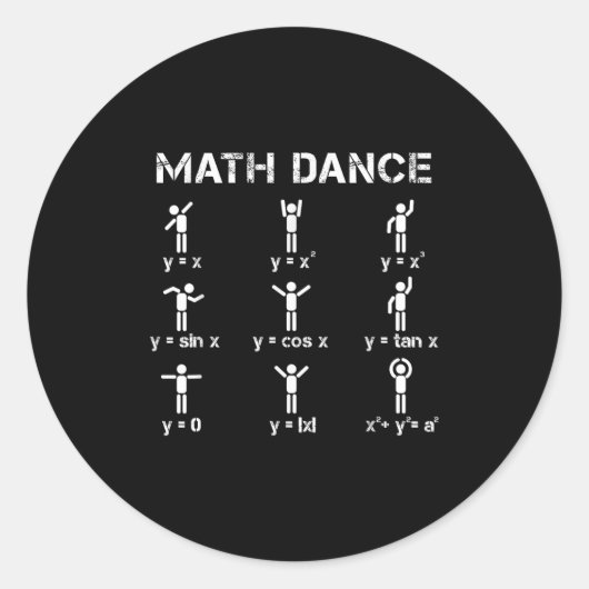 代数関数 数学ダンス 面白い 数学教師 Tシャツ ラウンドシール (正面)