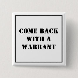 令状ともどって来られる 缶バッジ