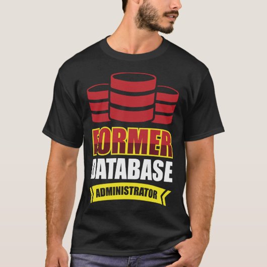 以前のデータベース管理者 Tシャツ (正面)