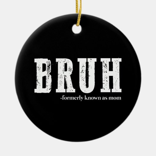 以前は母の日とおもしろい呼ばれていたブラ セラミックオーナメント (正面)