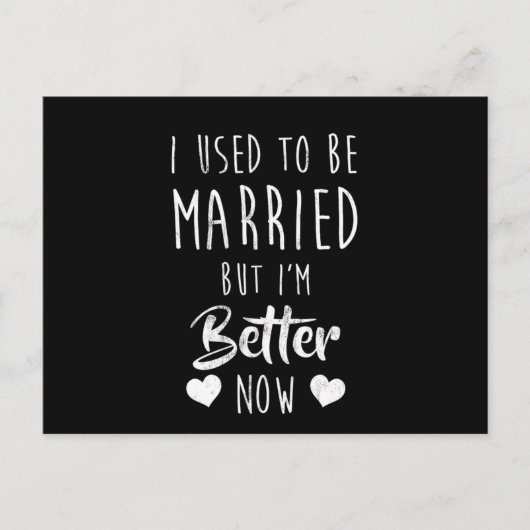 以前は離婚結婚したした方が良かったおもしろい ポストカード (正面)