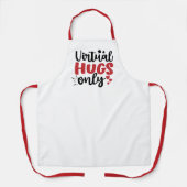 仮想ハグのみ|パンデミックとハートのラブ引用文 エプロン (正面)