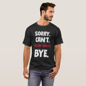 仮想現実バイできない申し訳ない Tシャツ (正面フル)