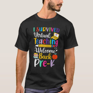 仮想生き延び製の教えK前のおもしろいを歓迎 Tシャツ