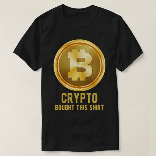 仮想通貨がこれを買った、暗号通貨 Tシャツ (デザイン正面)