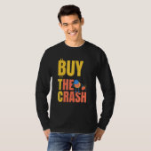 仮想通貨ビットコインの暴落を買え Tシャツ (正面フル)