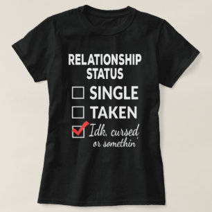 仮独身の病か何か取られ独身のた  Tシャツ