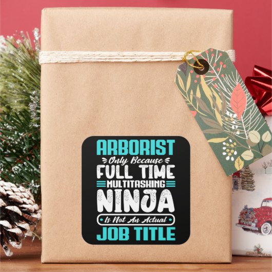 仲裁人のおもしろい仕事のarboriculturistキャリアギフト スクエアシール (クリスマス)