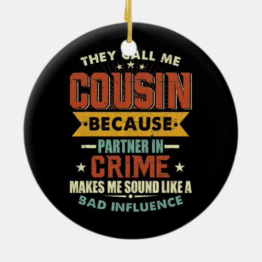 仲間が罪を犯すので、彼らは私をいとこと呼ぶ セラミックオーナメント (裏面)