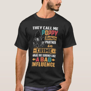 仲間がFを犯したから俺をポピーと呼ぶ Tシャツ