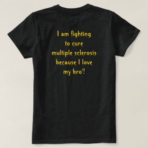 仲間のために多発性硬化症と闘う Tシャツ
