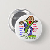 企業のな貪欲ボタンに立ち向かっている学生 缶バッジ (正面&裏面)