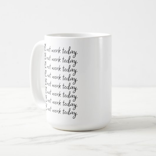 休おもしろい日を取るための職場のアラーム コーヒーマグカップ (正面左)
