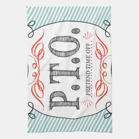 休おもしろい暇のふりをして昇進おめでとう キッチンタオル (縦)