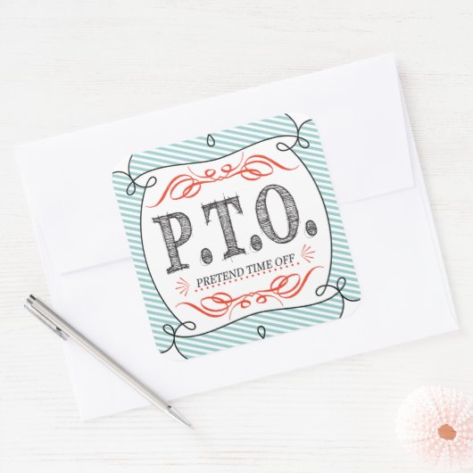 休おもしろい暇のふりをして昇進おめでとう スクエアシール (封筒)