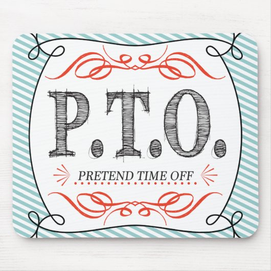 休おもしろい暇のふりをして昇進おめでとう マウスパッド (正面)